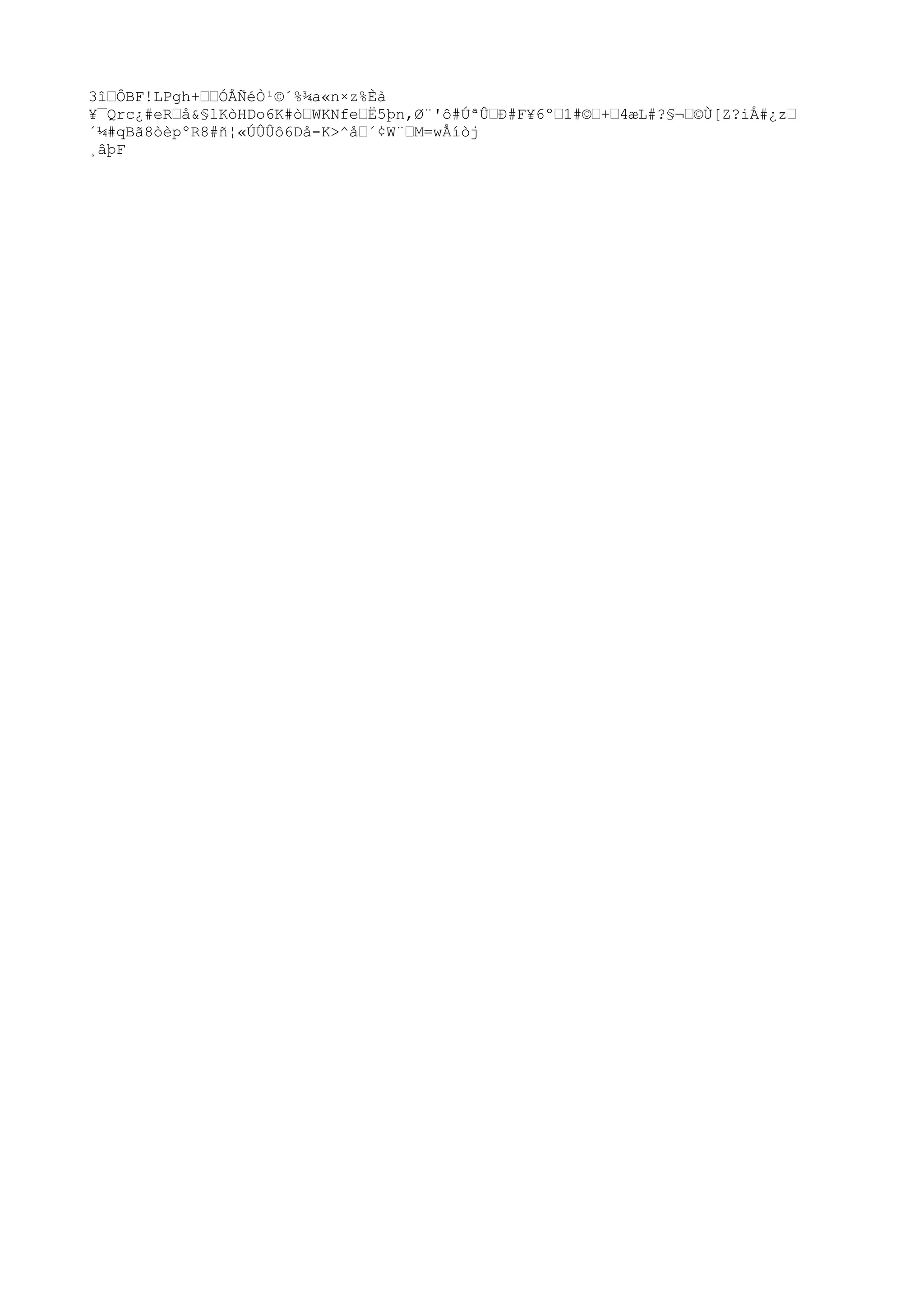 3î…ÔBF!LPgh+……ÓÅÑéÒ¹©´%¾a«n×z%Èà
¥¯Qrc¿#eR…å&§lKò
HDo6K#ò
…WKNfe…Ë5þn,Ø¨'ô#ÚªÛ…Ð#F¥6º…1#©…+…4æL#?§¬…©Ù[Z?iÅ#¿z…
´¼#qBã8ò
èpºR8#ñ¦«ÚÛÛô6Då-K>^å…´¢W¨…M=wÅíò
j
¸âþF
 