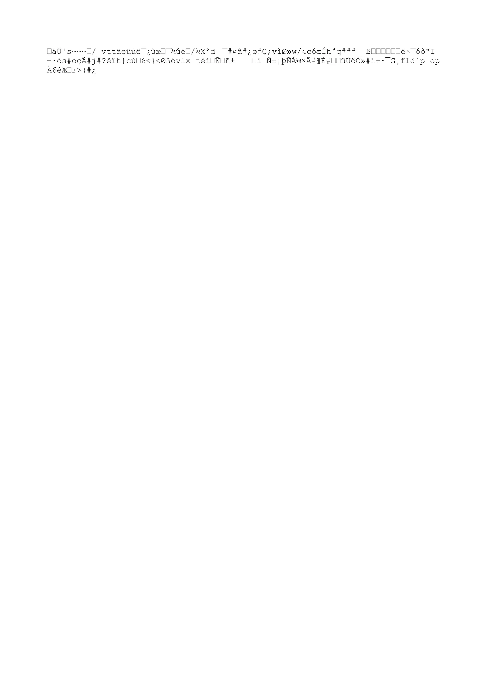 ˆäÜ¹s~~~ˆ/_vttäeüúë¯¿ùæˆ¯¾úêˆ/¾X²d ¯#¤â#¿ø#Ç;vìØ»w/4cóæÍh°q###__ßˆˆˆˆˆˆë×¯óò"I
¬·ós#oçÂ#j#?êîh}cùˆ6<}<Øßóvlx|tèíˆÑˆñ± ˆìˆÑ±¡þÑÁ¾×Ã#¶È#ˆˆûÚöÓ»#ì÷·¯G¸fld`p op
À6éÆˆF>(#¿
 