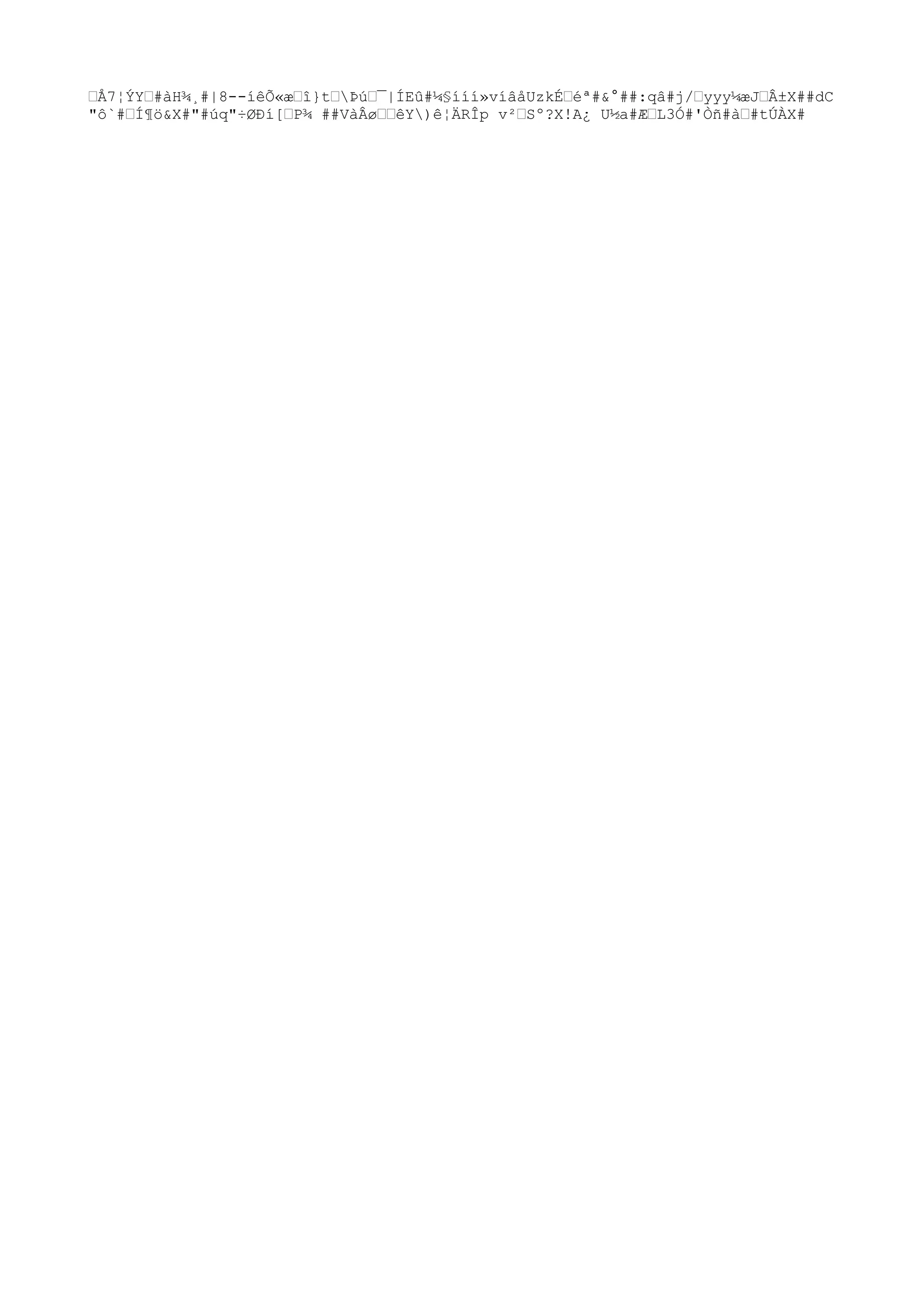 ˆÅ7¦ÝYˆ#àH¾¸#|8--íêÕ«æˆî}tˆÞúˆ¯|ÍEû#¼§ííí»víâåUzkÉˆéª#&°##:qâ#j/ˆyyy¼æJˆÂ±X##dC
"ô`#ˆÍ¶ö&X#"#úq"÷ØÐí[ˆP¾ ##VàÂøˆˆêY)ê¦ÄRÎp v²ˆSº?X!A¿ U½a#ÆˆL3Ó#'Òñ#àˆ#tÚÀX#
 