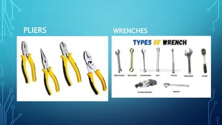 PLIERS WRENCHES
 
