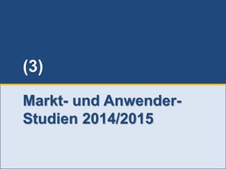 86
© PROJECT CONSULT Unternehmensberatung Dr. Ulrich Kampffmeyer GmbH 2011 / Autorenrecht: <Vorname Nachname> Jun-15 / Quelle: PROJECT CONSULT 3
Aktuelles zum Informationsmanagement: Themen, Trends, Standards und Recht Update-Tage EIM 2015Dr. Ulrich Kampffmeyer
(3)
Markt- und Anwender-
Studien 2014/2015
 