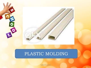 PLASTIC MOLDING
mgfbanticuando
 