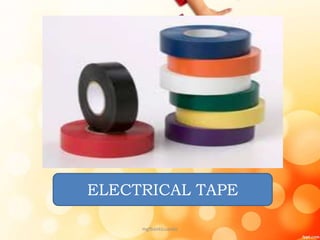 ELECTRICAL TAPE
mgfbanticuando
 