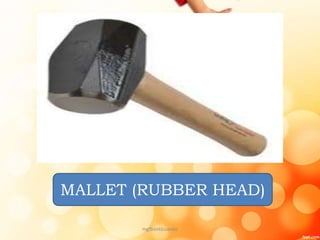 MALLET (RUBBER HEAD)
mgfbanticuando
 