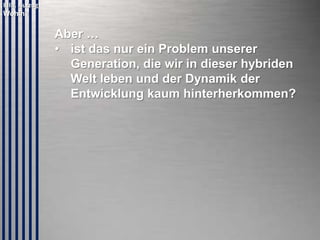 © PROJECT CONSULT Unternehmensberatung Dr. Ulrich Kampffmeyer GmbH 2011

Quellen- und Bildnachweise:

/ Autorenrecht: <Vorname Nachname> Mrz-14 / Quelle: PROJECT CONSULT 2

Hintergrundfolien:
„Kies“ : eigene Bilder von der IGS, Wilhelmsburg
„Roter Vorhang“: aus dem Internet
Fotos (F), Tabellen (T), Grafiken (G), Zitate (Z):
G 007 PROJECT CONSULT nach E. Probst
G 008 PROJECT CONSULT nach E. Probst
G 009 PROJECT CONSULT nach E. Probst
Z 012 AIIM Definition von ECM 2008
G 017 PROJECT CONSULT 2004
G 020 AIIM 2003
G 021 AIIM 2003; PROJECT CONSULT 2007
G 022 AIIM 2003; PROJECT CONSULT 2007
Z 023 U. Kampffmeyer, PROJECT CONSULT 2011
G 024 PROJECT CONSULT 2012
G 026 PROJECT CONSULT 2013
G 027 PROJECT CONSULT 2013
G 028 PROJECT CONSULT 2013
G 029 PROJECT CONSULT 2013
G 030 PROJECT CONSULT 2013
G 031 PROJECT CONSULT 2013
G 032 PROJECT CONSULT 2013
G 033 PROJECT CONSULT 2012
Z 033 U. Kampffmeyer 2012
Z 034 U. Kampffmeyer 2011
Z 035 U. Kampffmeyer 2011
Z 036 U. Kampffmeyer 2011
Z 037 U. Kampffmeyer 2012
Z 038 U. Kampffmeyer 2012

Copyright © PROJECT CONSULT 207 - 2013
Urheberrecht Dr. Ulrich Kampffmeyer 1991 - 2013

Alle übrigen Texte: U. Kampffmeyer, PROJECT CONSULT 2007 - 2013
PROJECT CONSULT
Unternehmensberatung Dr. Ulrich Kampffmeyer GmbH

Isestraße 63
20149 Hamburg

www.PROJECT-CONSULT.com
© PROJECT CONSULT 2013

40

 