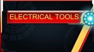 EIM 7/8 Lesson 1: Prepare Electrical Tools and Materials