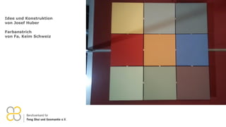 Idee und Konstruktion
von Josef Huber
Farbanstrich
von Fa. Keim Schweiz
 