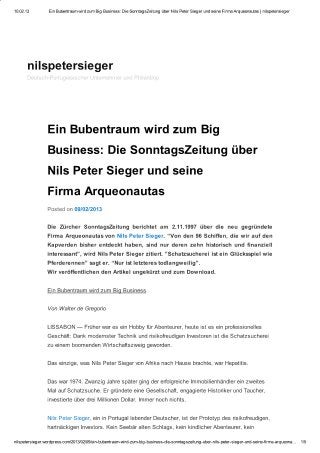 Ein Bubentraum wird zum Big Business: eine Schweizer Zeitung über Nils Peter Sieger und seine Firma Arqueonautas