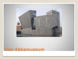 Van Abbemuseum
 