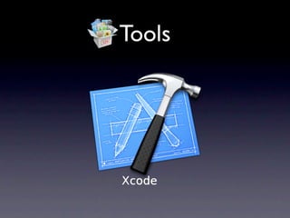 Tools
 