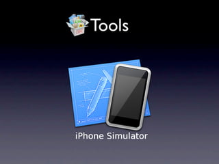 Tools
 