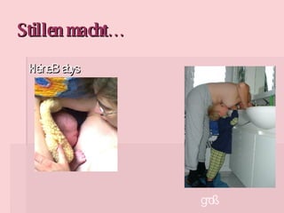 Stillen macht… kleine Babys gro ß 