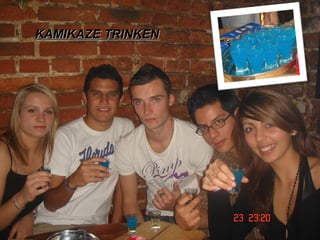 KAMIKAZE TRINKEN 