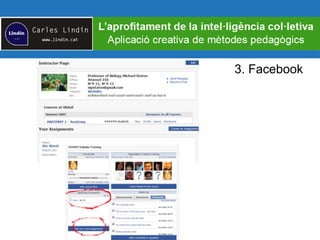 3. Facebook
Exemples docents:
 