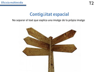 à

T2

è

ü
No separar el text que explica una imatge de la pròpia imatge

 