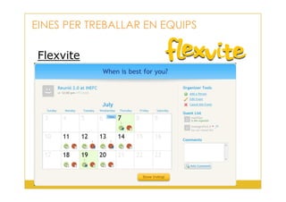 Flexvite
EINES PER TREBALLAR EN EQUIPS
41
 