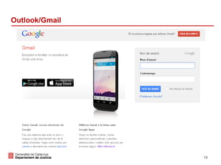 Outlook/Gmail

18

 