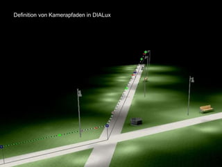 Definition von Kamerapfaden in DIALux
 
