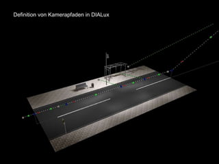 Definition von Kamerapfaden in DIALux
 