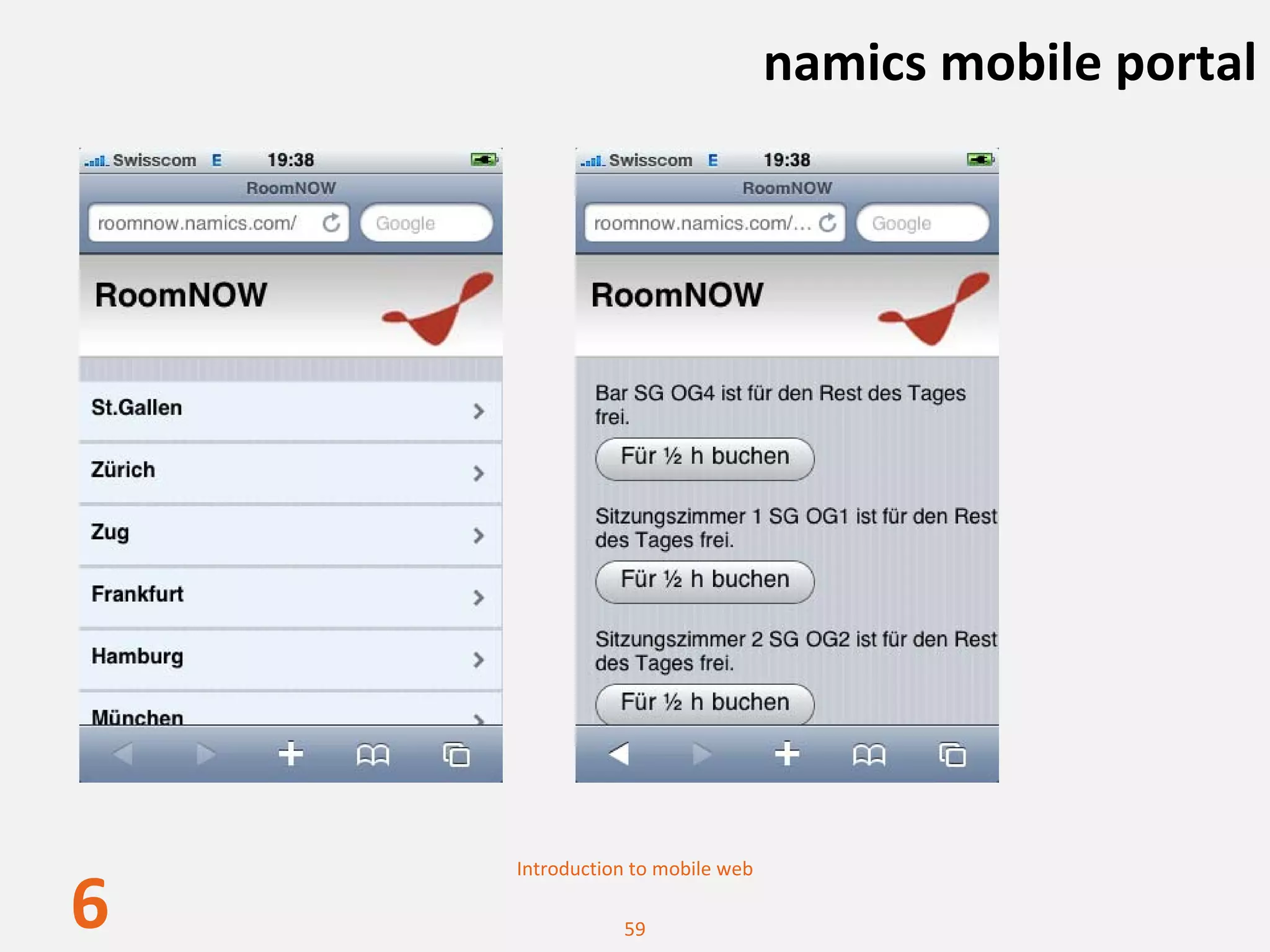 namics mobile portal




    Introduction to mobile web

6              59
 