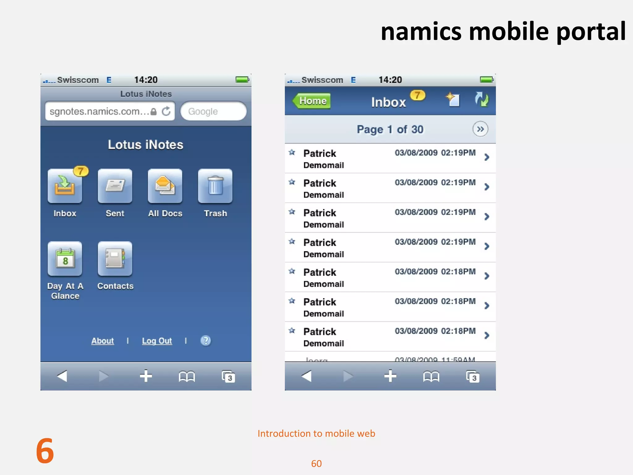 namics mobile portal




    Introduction to mobile web

6              60
 