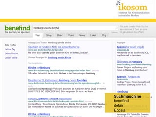 Suchmaschine
benefind
dofair
Ecosia

 