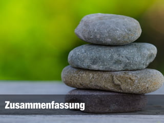 Zusammenfassung
 
