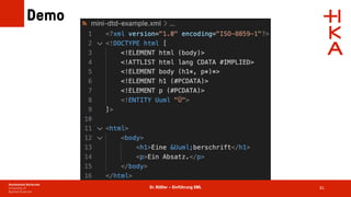 Dr. Rößler – Einführung XML
Demo
81
 