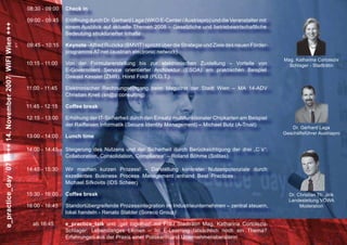 08:30 - 09:00 Check in
09:00 - 09:45 Eröffnung durch Dr. Gerhard Laga (WKO E-Center /Austriapro) und die Veranstalter mit
...