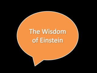 The Wisdom of Einstein 