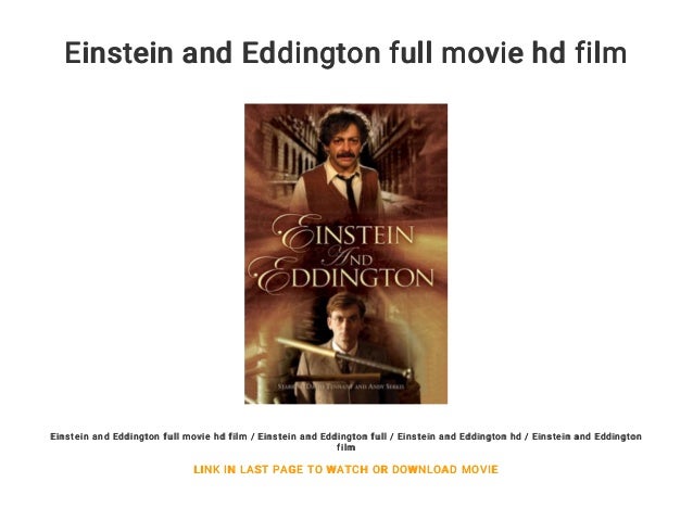 TÉLÉCHARGER EINSTEIN ET EDDINGTON GRATUIT EDDINGTON GRATUIT EINSTEIN ET TÉLÉCHARGER