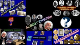 Albert Einstein  (Research Based Presentation)