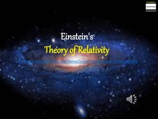 Einstein's
Theory of Relativity
http://www.light2015.org/Home/CosmicLight/Einstein-Centenary.html
 