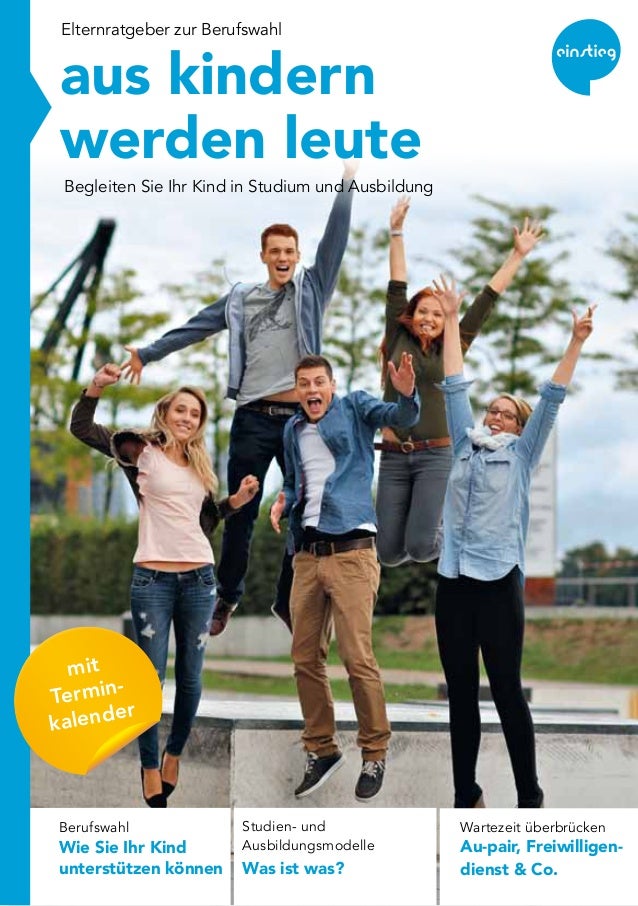 Elternratgeber zur Berufswahl - Begleiten Sie Ihr Kind in Studium und…