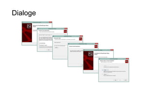 Dialoge
 