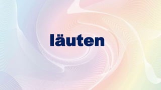 läuten
 