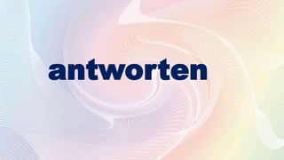 antworten
 