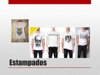Estampados
 