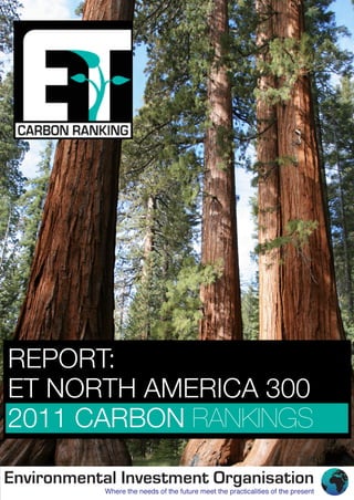 REPORT:
ET NORTH AMERICA 300
2011 CARBON RANKINGS
 