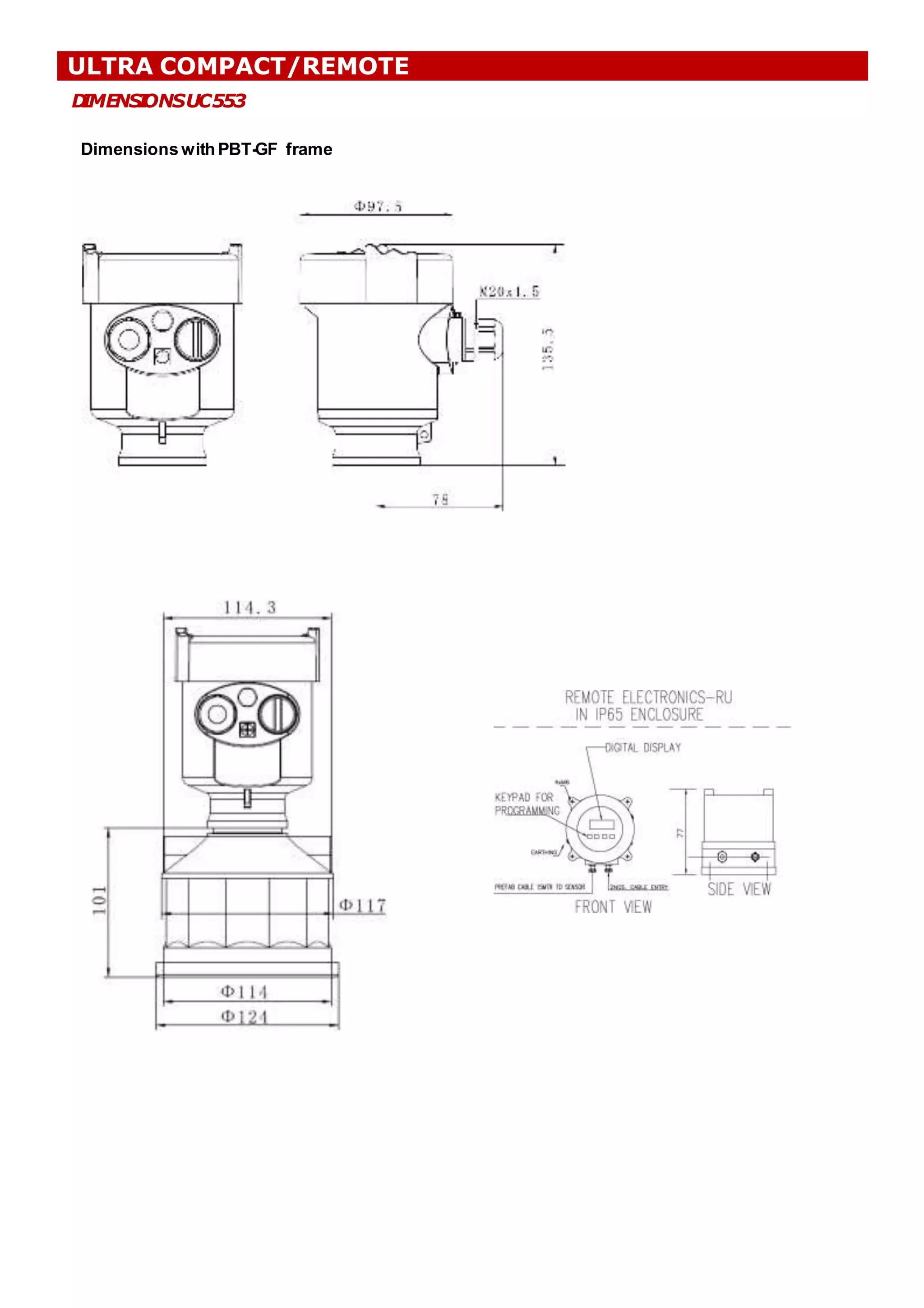 D
IMENS
I
ONSUC553
Dimensions with PBT-GF frame
ULTRA COMPACT/REMOTE
 