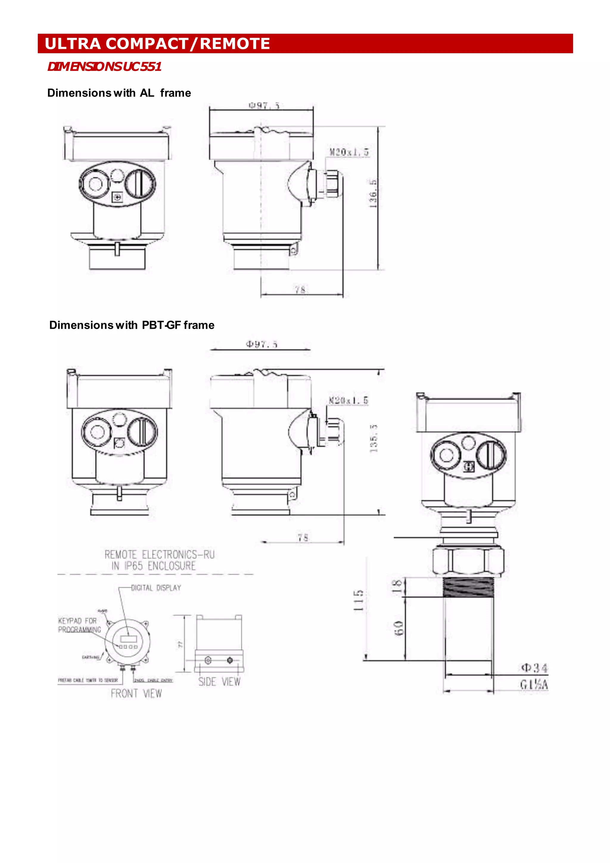D
IMENS
I
ONSUC551
Dimensions with AL frame
Dimensionswith PBT-GF frame
ULTRA COMPACT/REMOTE
 