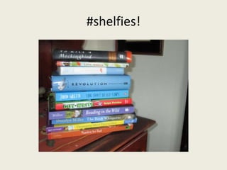 #shelfies!
 