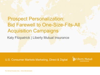 Katy Fitzpatrick | Liberty Mutual Insurance
 