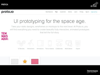 PROTOTIPAGEMJOSÉ MELLO / ADRIANO VALADÃO
EISE
SETEMBRO 2015
PRÁTICA
TEM
MAIS
AQUI:
 