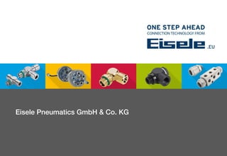 Eisele Pneumatics GmbH & Co. KG
 