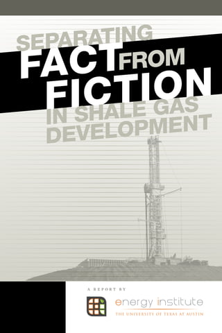 Separating
Fac  tFROM
      teION
 FiSc l Gas
 In ha
  Development




     A report By
 