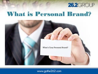 What is Personal Brand?
 