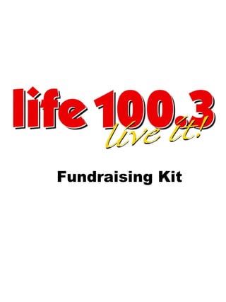 Fundraising Kit
 