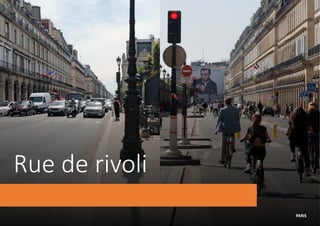 Rue de rivoli
PARIS
 