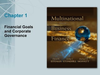 Chapter 1 Financial Goals  and Corporate Governance 